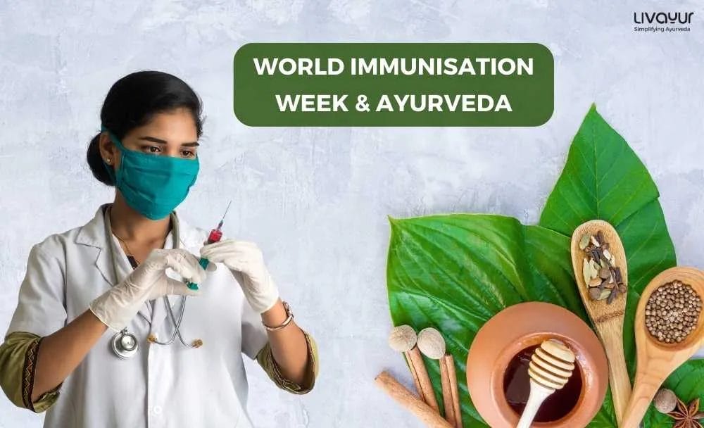 World Immunisation Week Ayurveda