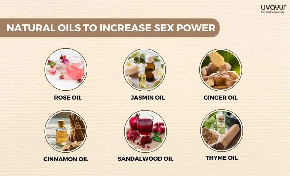 सेक्स पावर Sex Power बढ़ने के लिए करें यह 10 नेचुरल तेल के इस्तेमाल 19